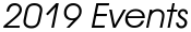 2019 Events